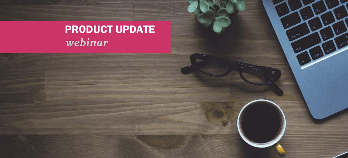 Webinars: actualización de producto de Rapidi, enero de 2018