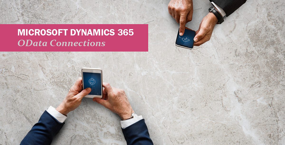 Microsoft Dynamics 365 OData Connections