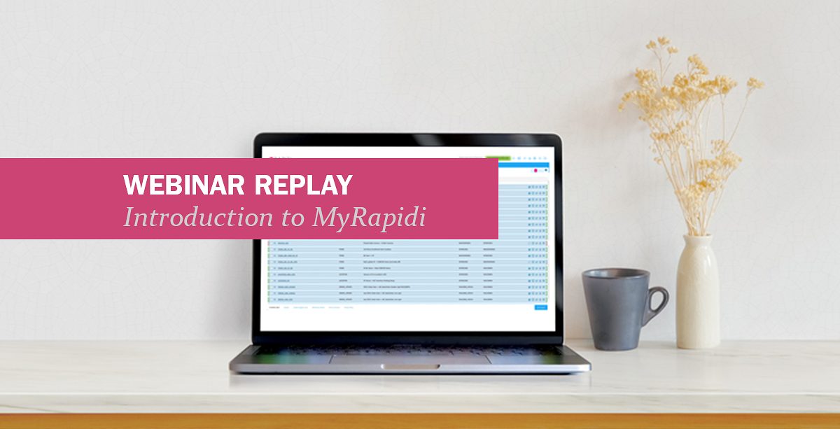 [Webinar Replay] An Introduction to MyRapidi - March 2024